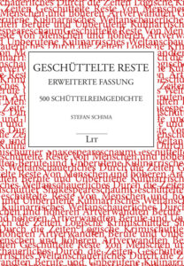 Geschüttelte Reste. Erweiterte Fassung
